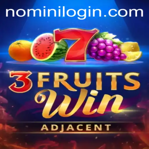 Discover 3FruitsWin: A Game of Chance and Strategy on Nomini