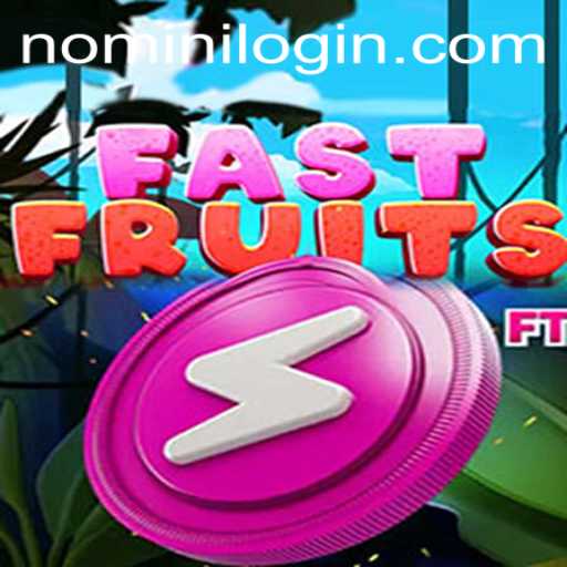 Exploring the Enthralling World of FastFruits: A Fresh Take with Nomini