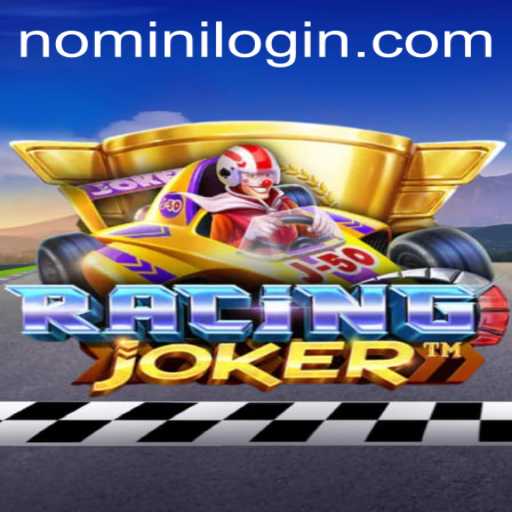 Explore RacingJoker: A Thrilling Ride in the World of Nomini