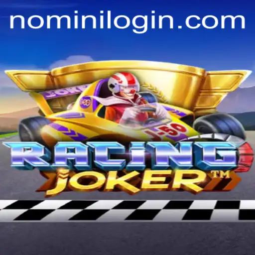 Explore RacingJoker: A Thrilling Ride in the World of Nomini