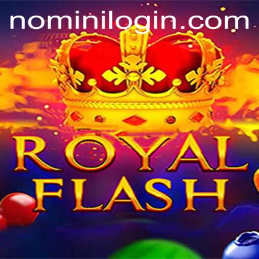 Unveiling RoyalFlash: A Thrilling Casino Adventure with Nomini