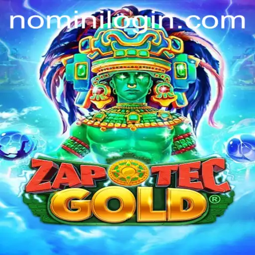 Exploring the Exciting World of ZapOtecGold: A Nomini Adventure